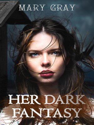 cover image of Her Dark Fantasy